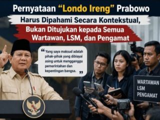 Polemik ’Londo Ireng’ Mestinya Dipahami Secara Kontekstual, Bukan Ditujukan Bagi Semua Profesi Wartawan, LSM & Pengamat
